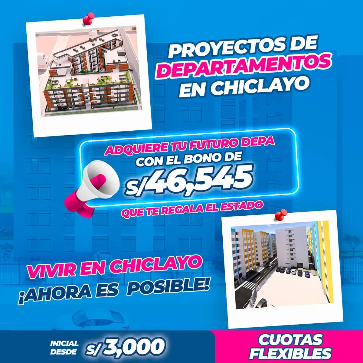 Departamentos en Chiclayo con Techo Propio